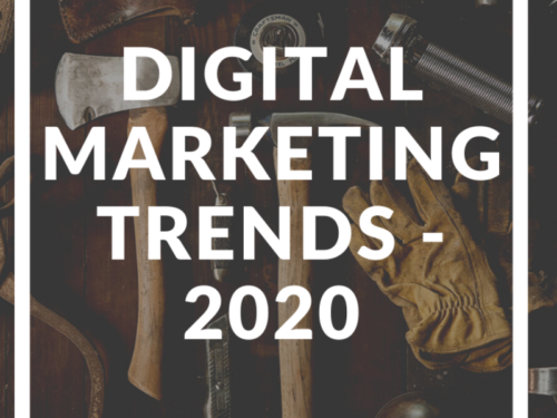 12 Digital Marketing Trends Shaping Business In 2020 (with case studies)