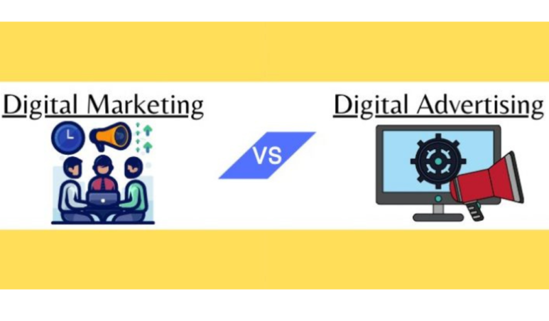 Digital Advertising v/s Digital Marketing: Know the Difference.