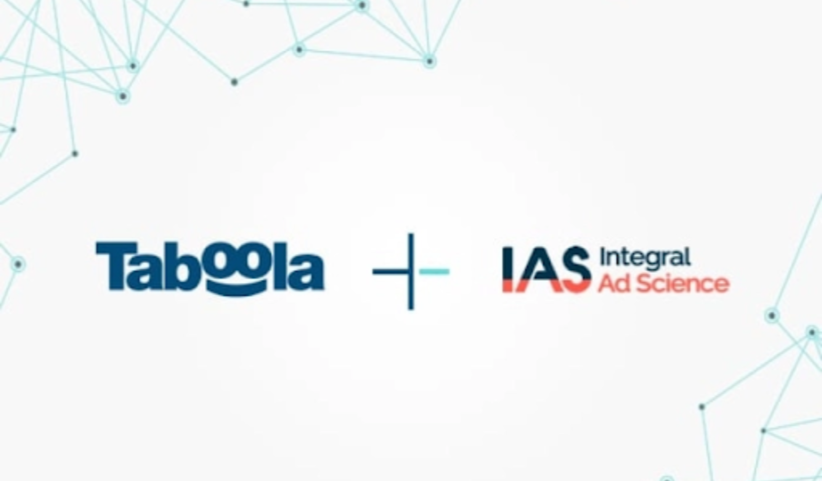 Taboola And IAS Partners To Launch Industry-First New Pre-Bid Brand Safety Solution