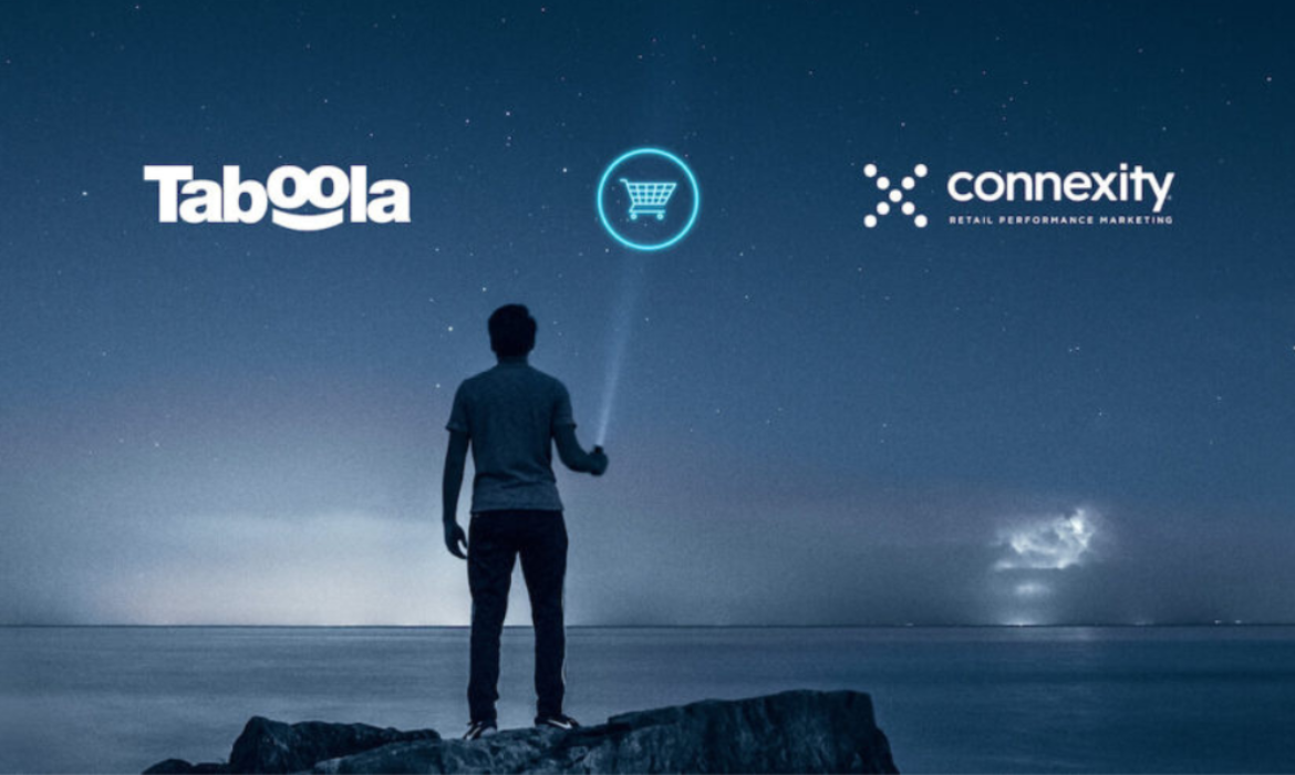 Taboola Acquires Connexity, A Global Leader In E-Commerce Media