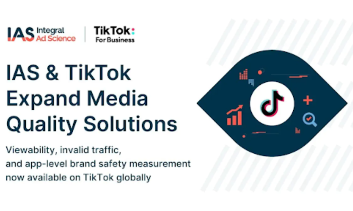 Integral Ad Science Expands Brand Safety Partnership With TikTok
