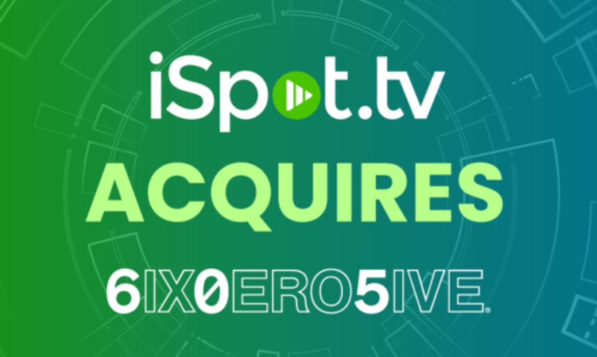 iSpot acquires 605 To Boost TV Measurement, US Data Footprint