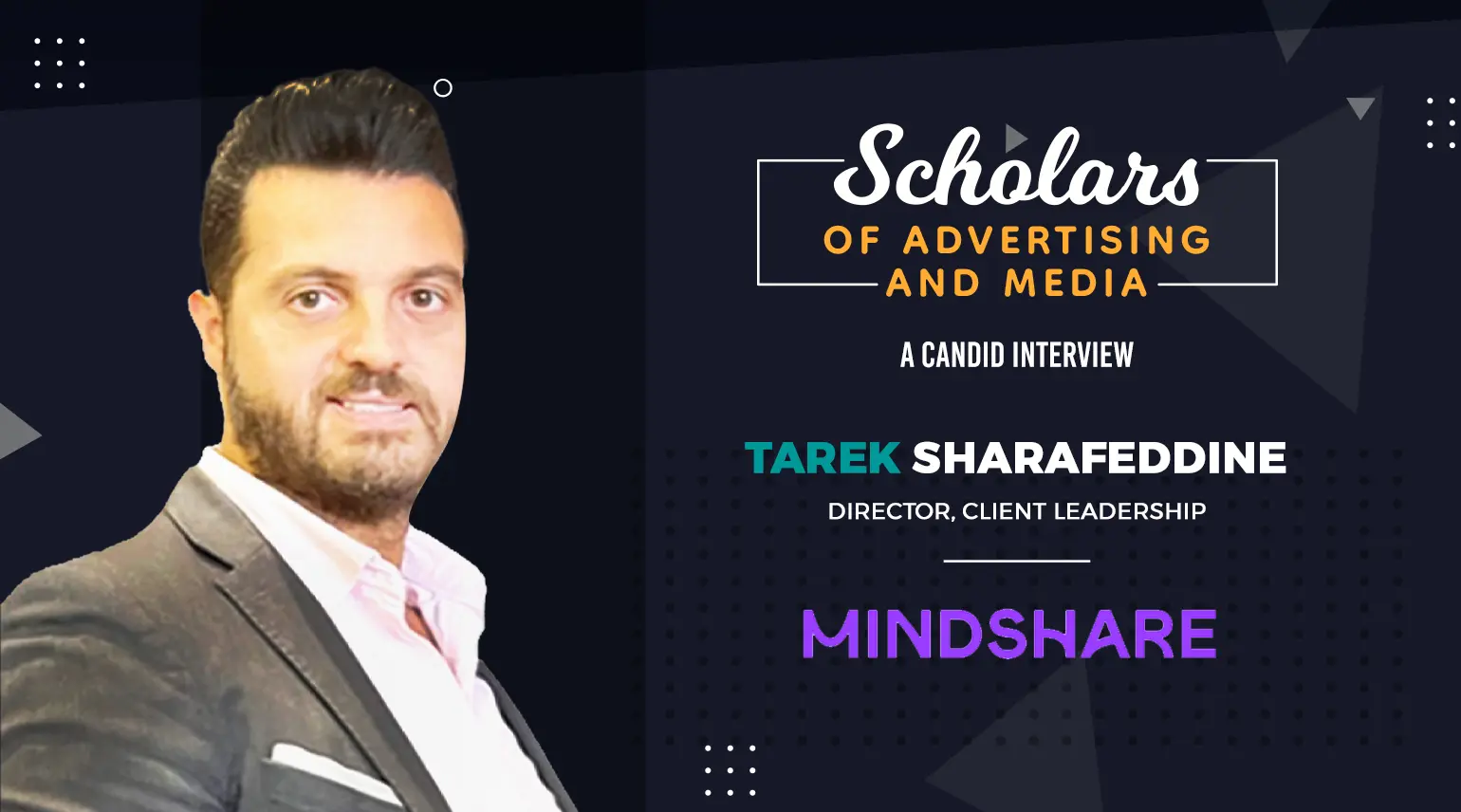 Mindshare’s Tarek Speaks: Illuminating Media Innovations Amid Saudi Arabia’s Evolution